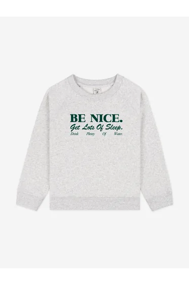 Sporty & Rich Kids Be Nice Sweatshirt in Grey